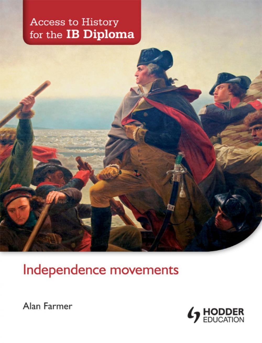 Big bigCover of Access to History for the IB Diploma: Independence Movements