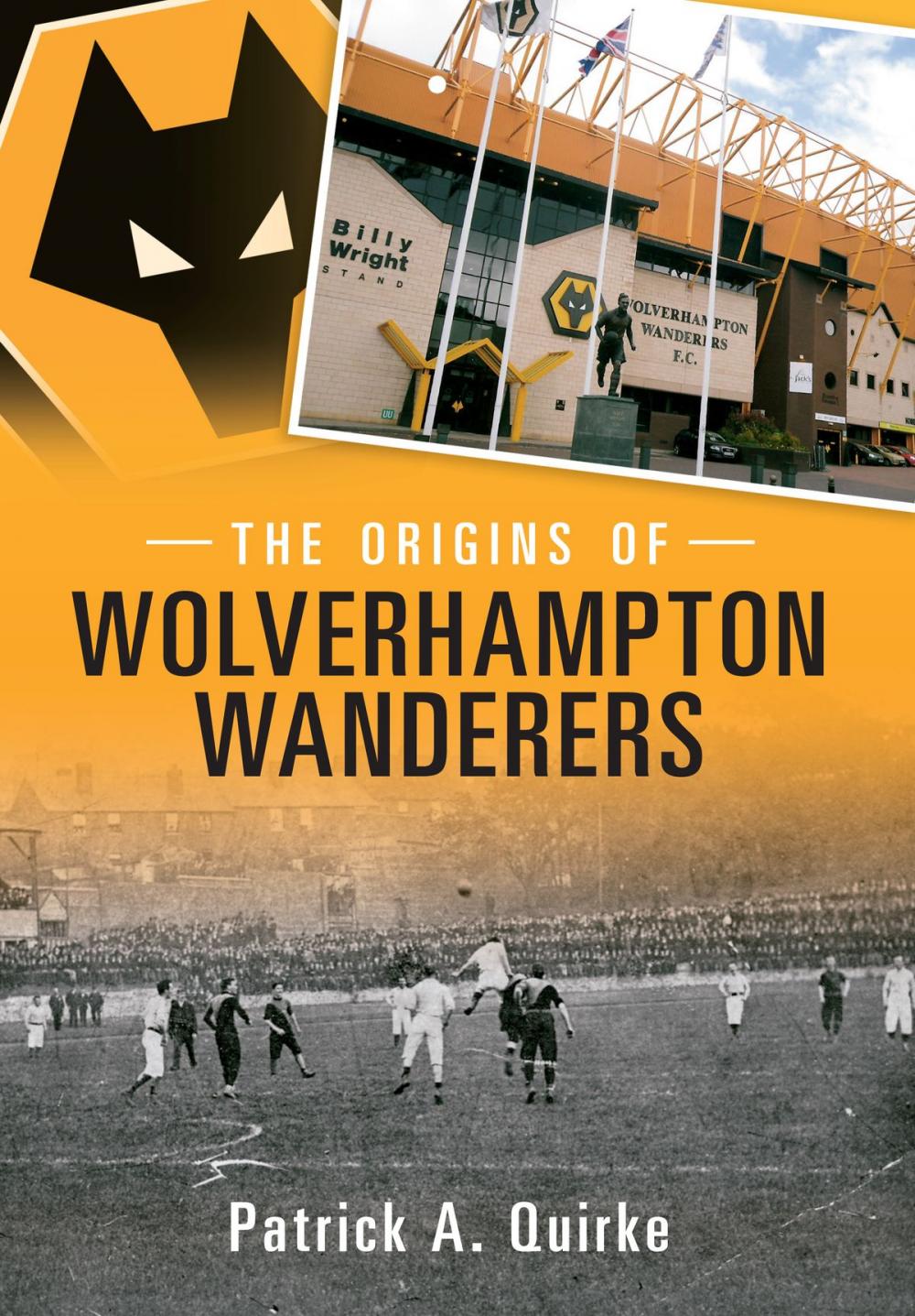 Big bigCover of The Origins of Wolverhampton Wanderers