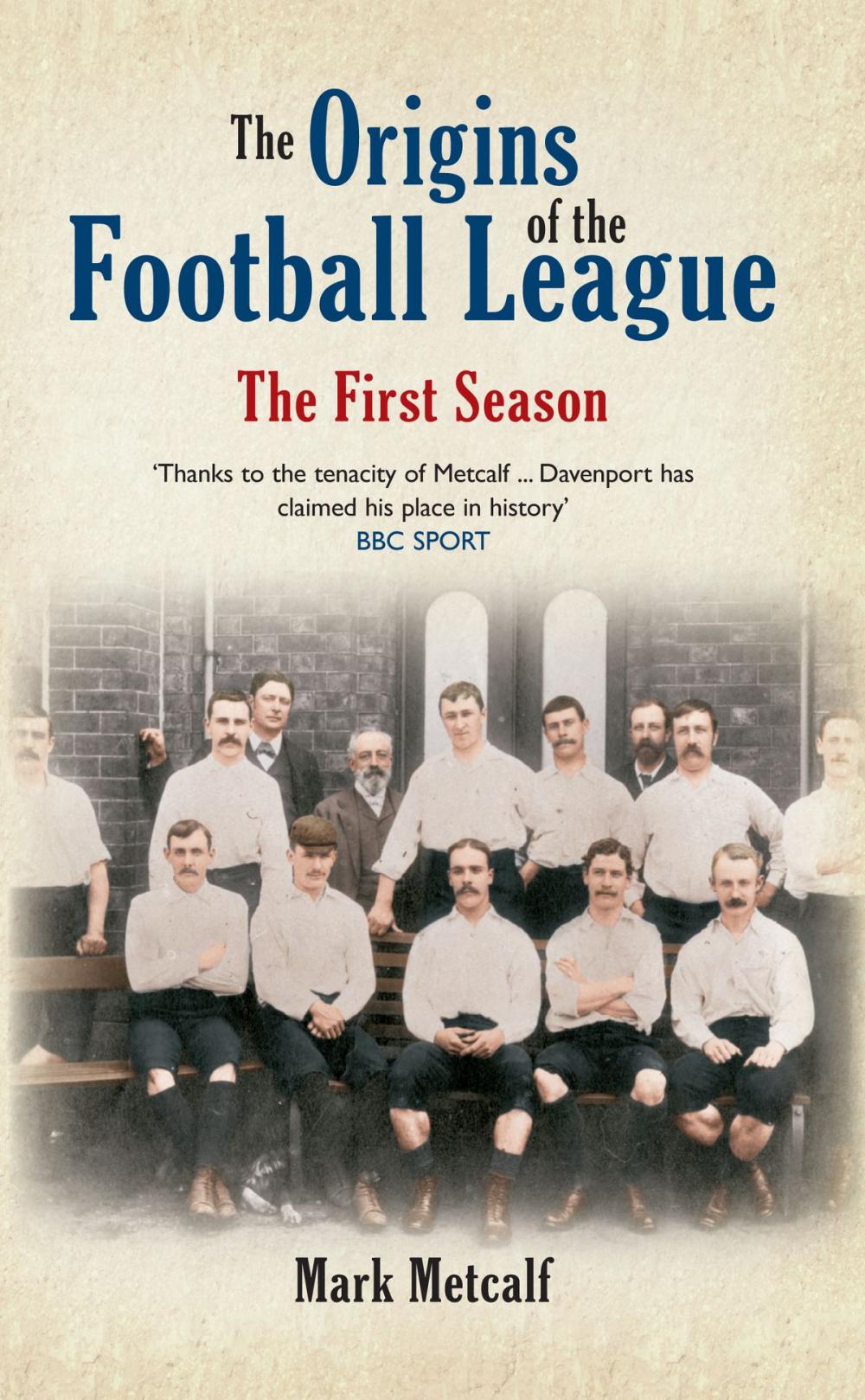 Big bigCover of The Origins of the Football League