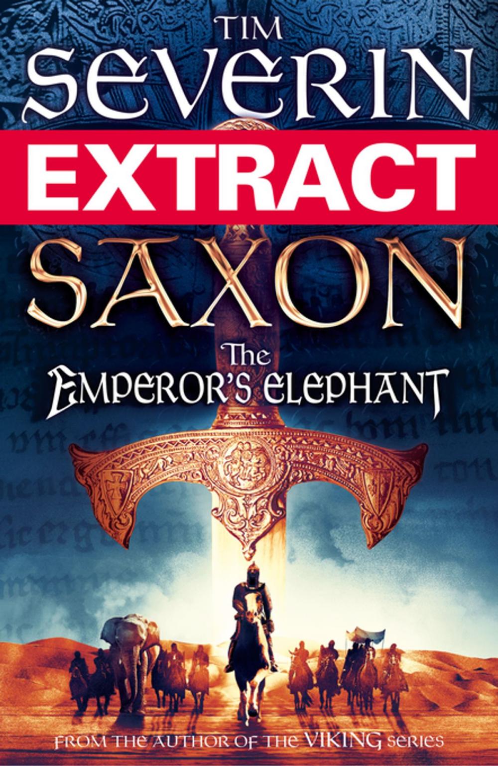 Big bigCover of Saxon: The Emperor's Elephant (extract)