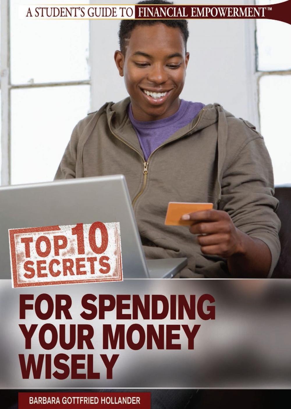 Big bigCover of Top 10 Secrets for Spending Your Money Wisely