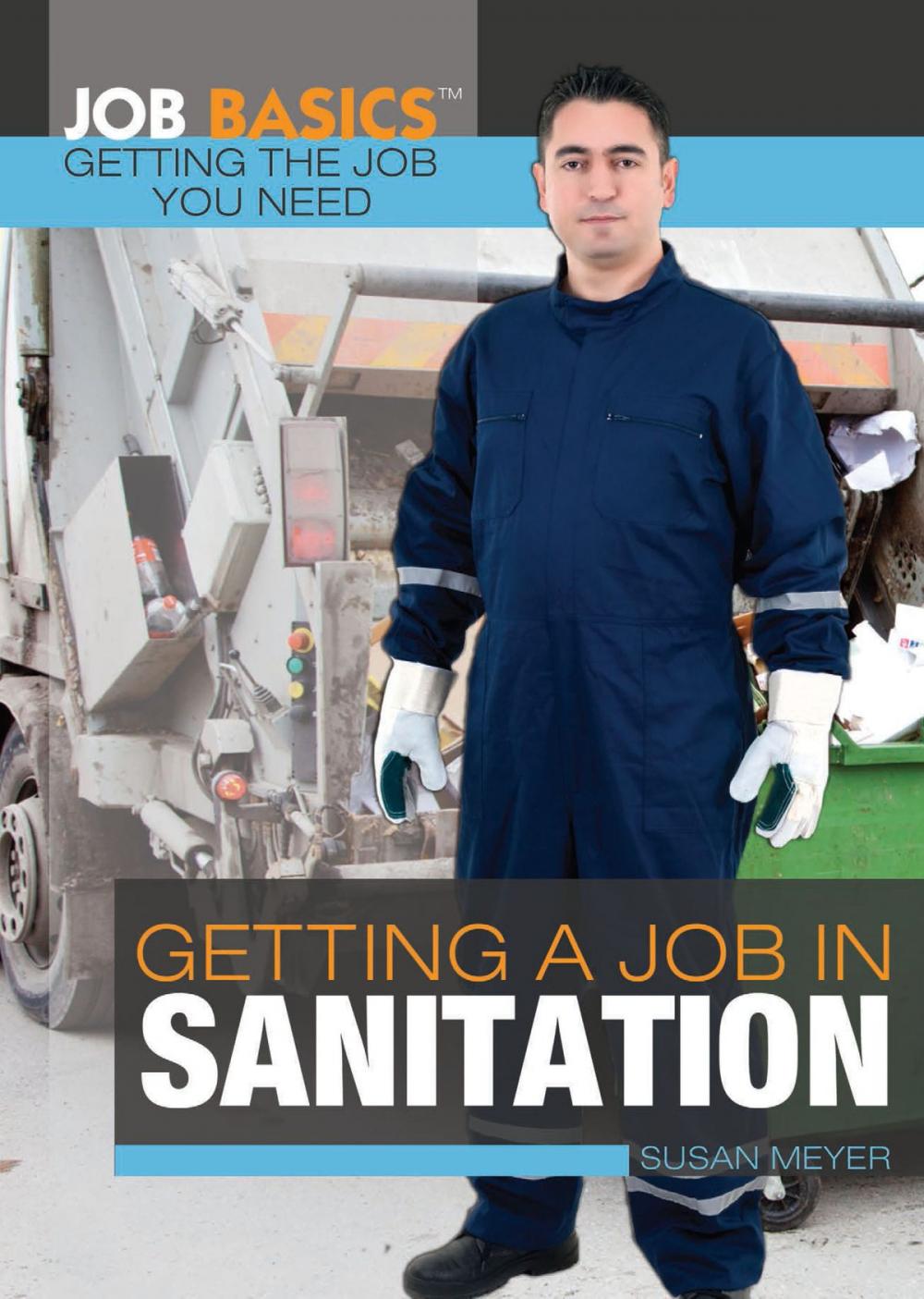 Big bigCover of Getting a Job in Sanitation