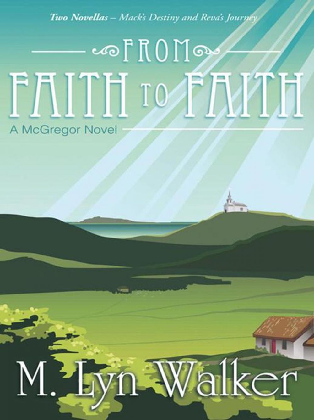 Big bigCover of From Faith to Faith