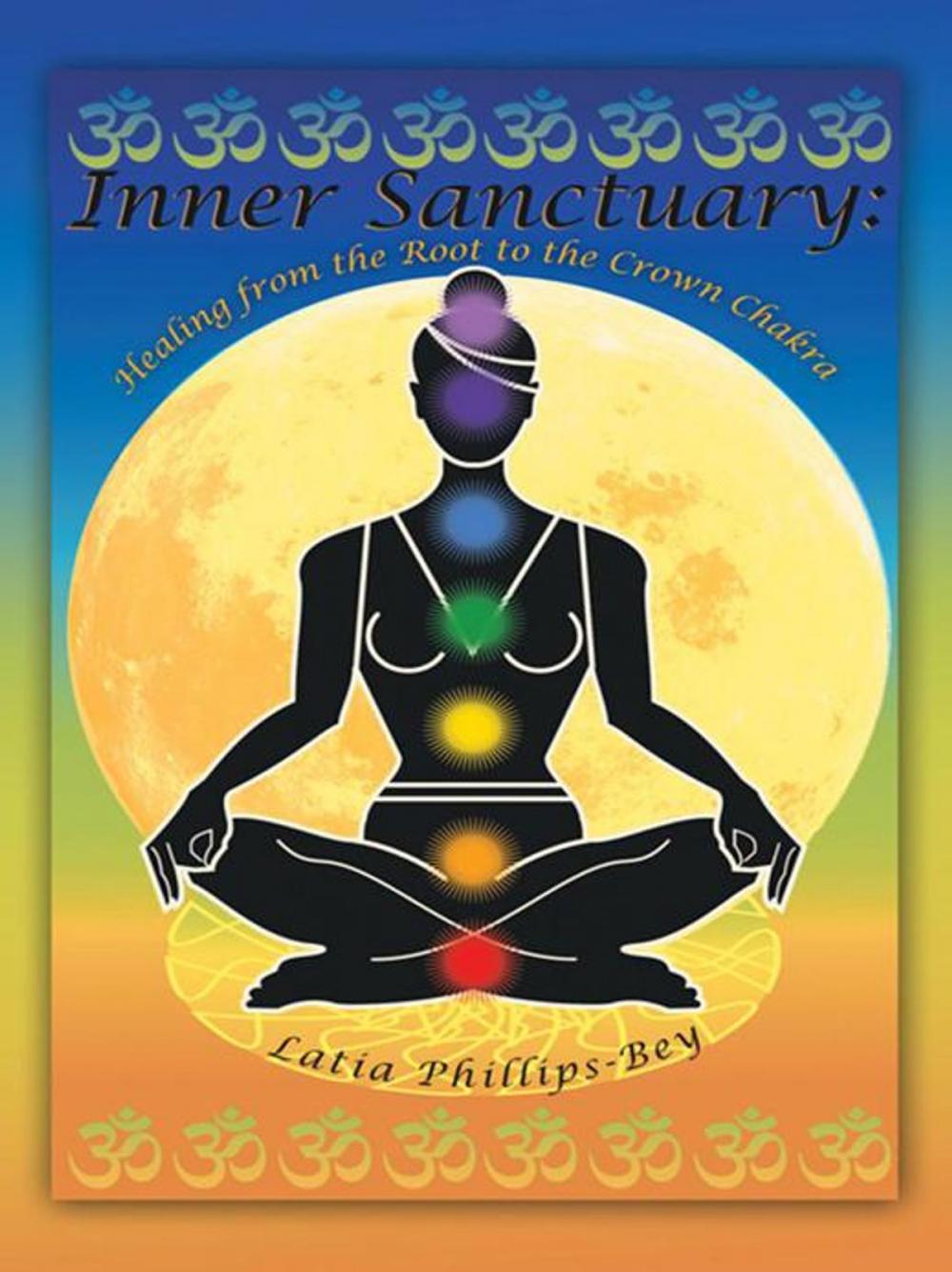 Big bigCover of Inner Sanctuary: Healing from the Root to the Crown Chakra