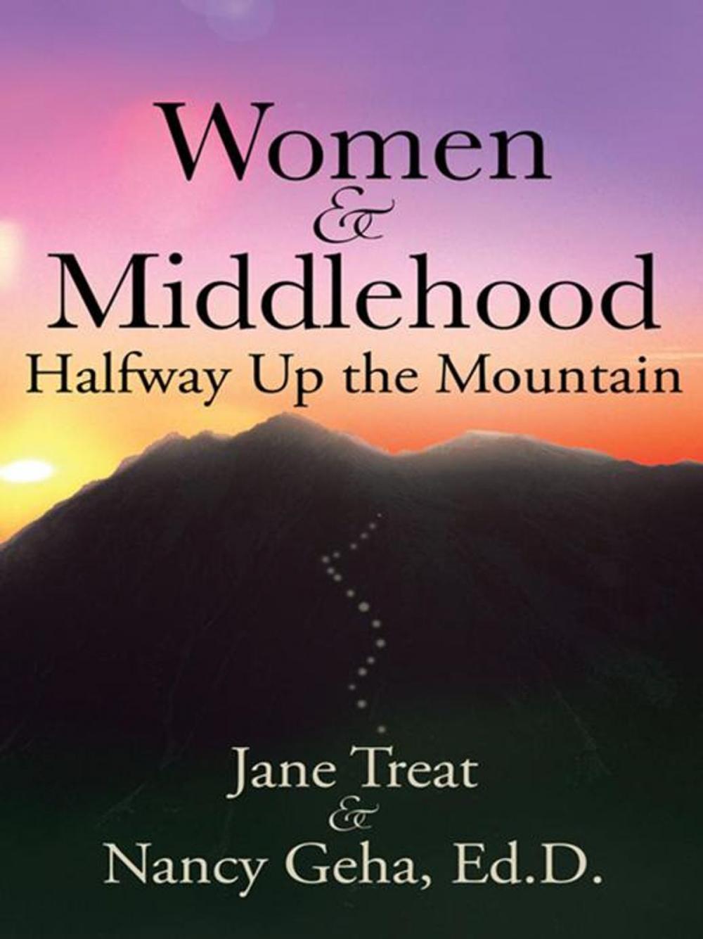 Big bigCover of Women & Middlehood : Halfway up the Mountain