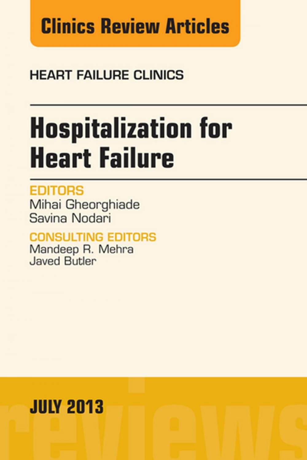 Big bigCover of Hospitalization for Heart Failure, An Issue of Heart Failure Clinics, E-Book