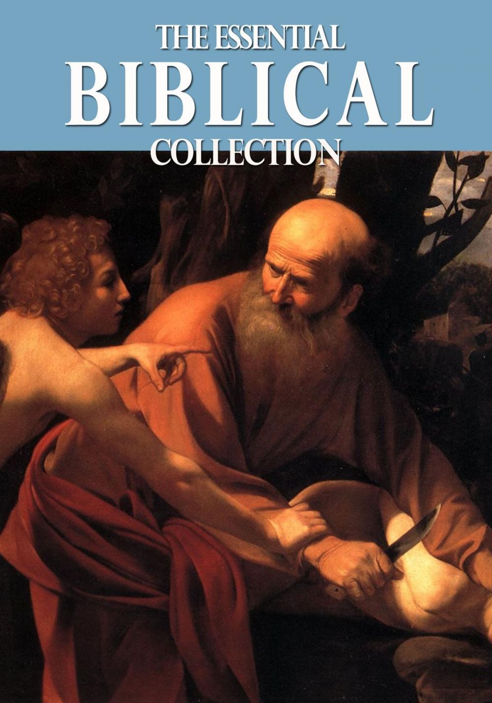 Big bigCover of The Essential Biblical Collection