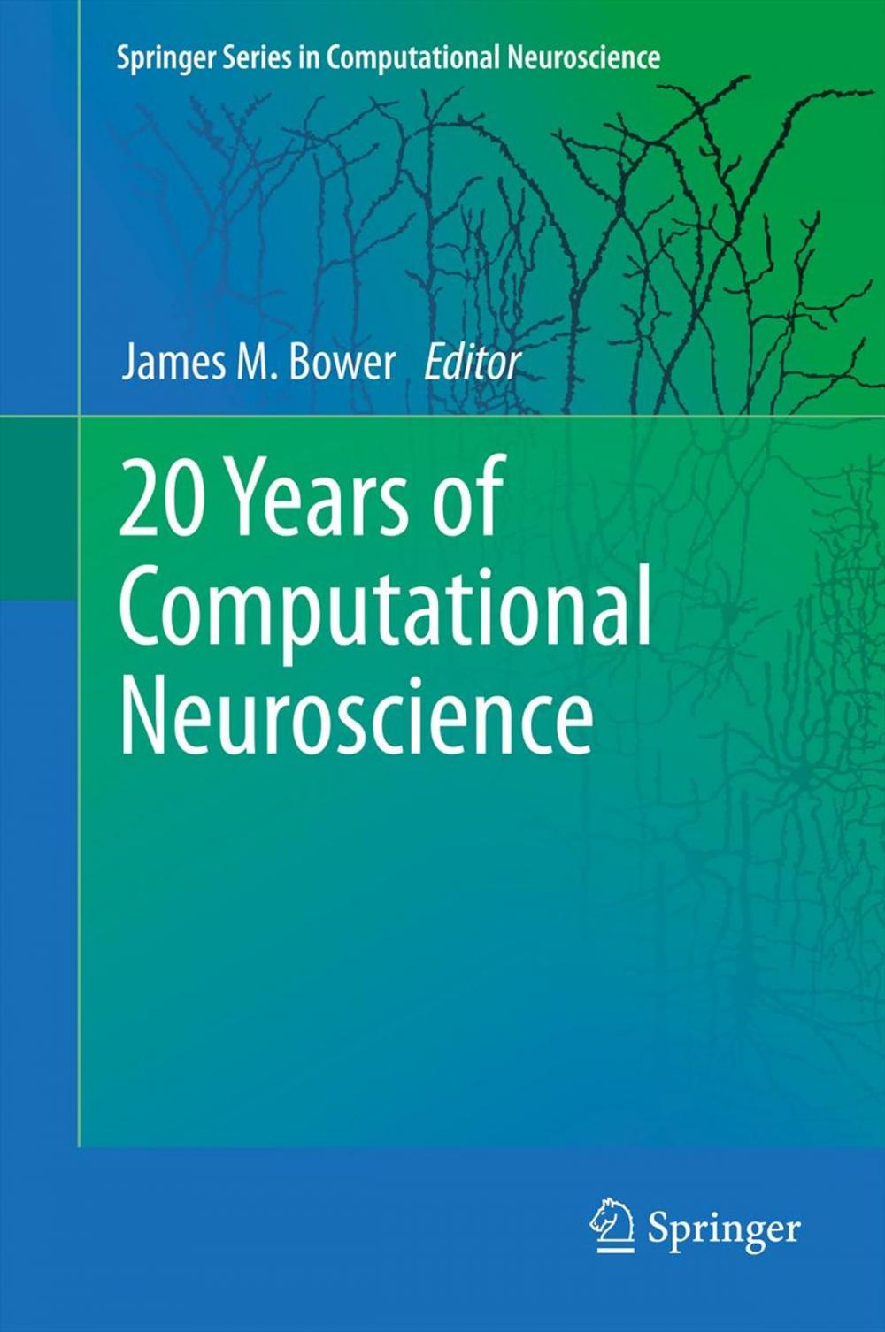 Big bigCover of 20 Years of Computational Neuroscience