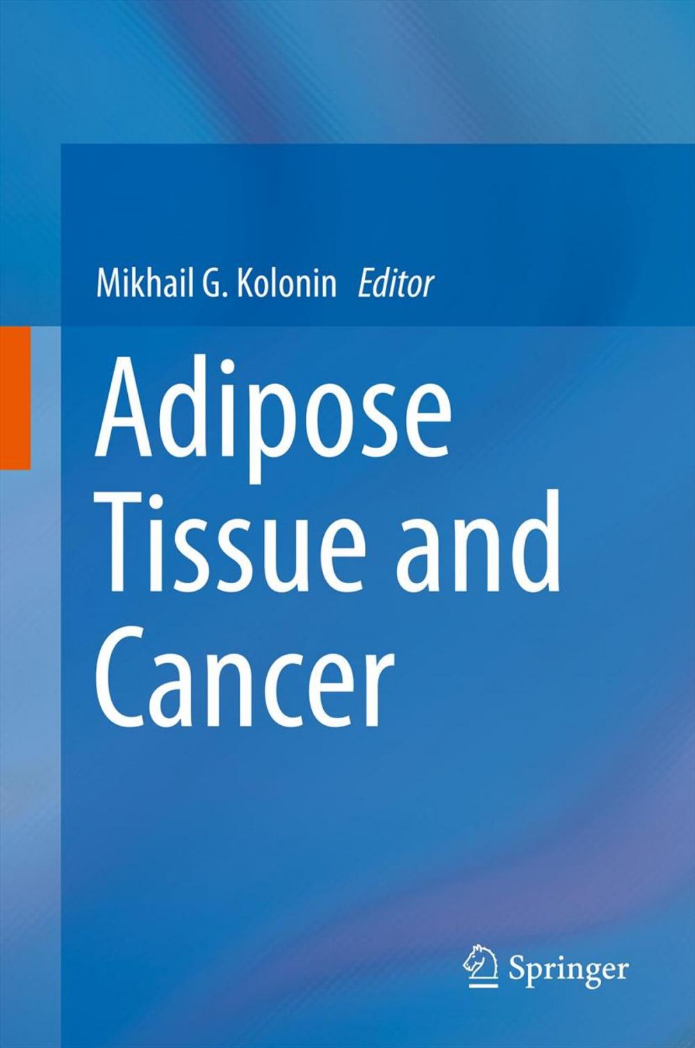 Big bigCover of Adipose Tissue and Cancer