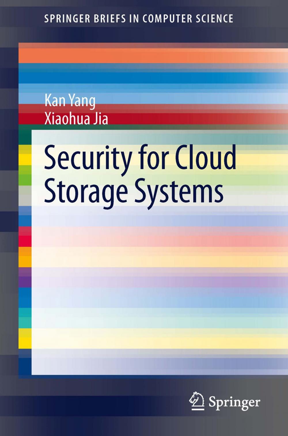 Big bigCover of Security for Cloud Storage Systems