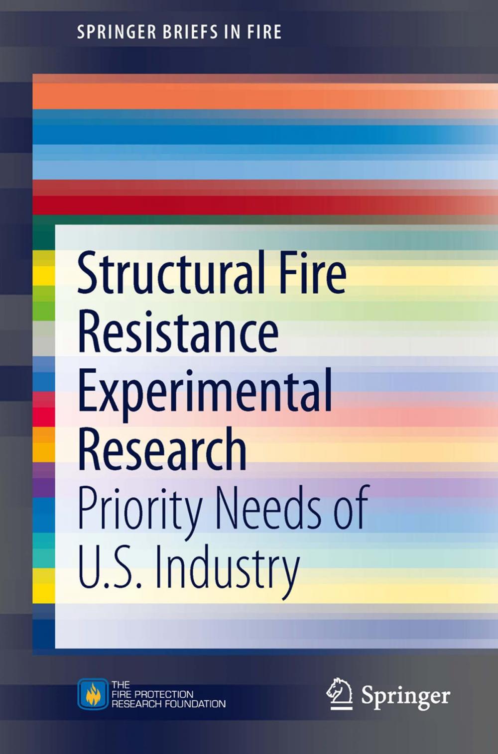 Big bigCover of Structural Fire Resistance Experimental Research