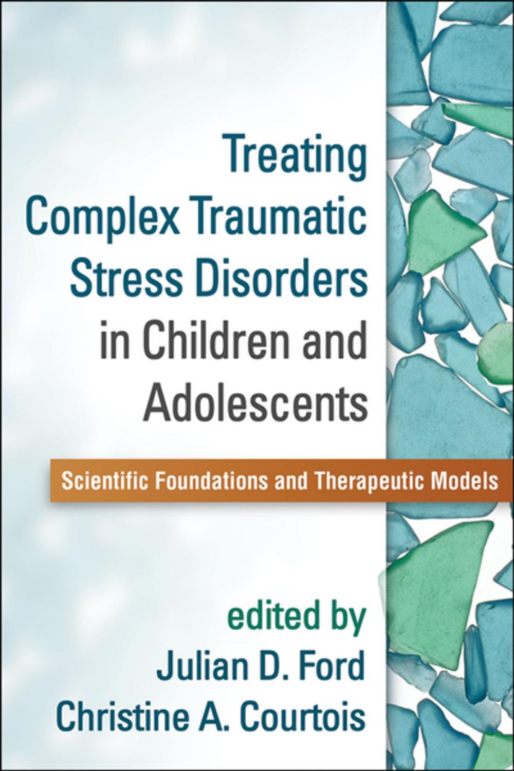 Big bigCover of Treating Complex Traumatic Stress Disorders in Children and Adolescents