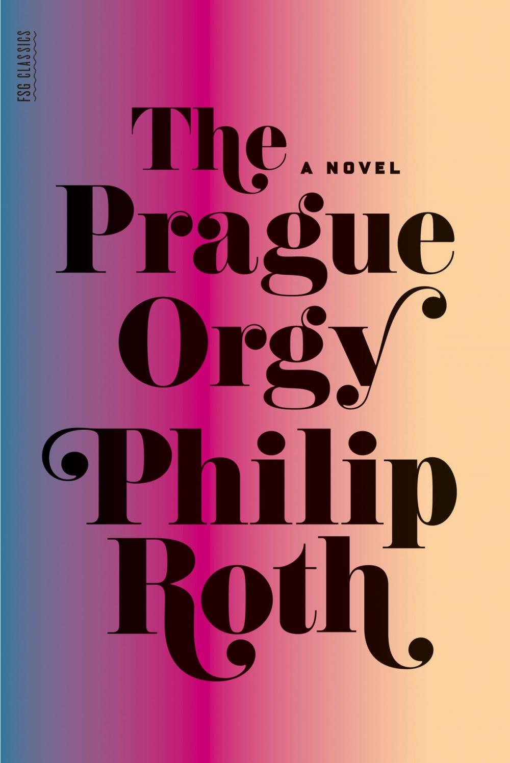 Big bigCover of The Prague Orgy