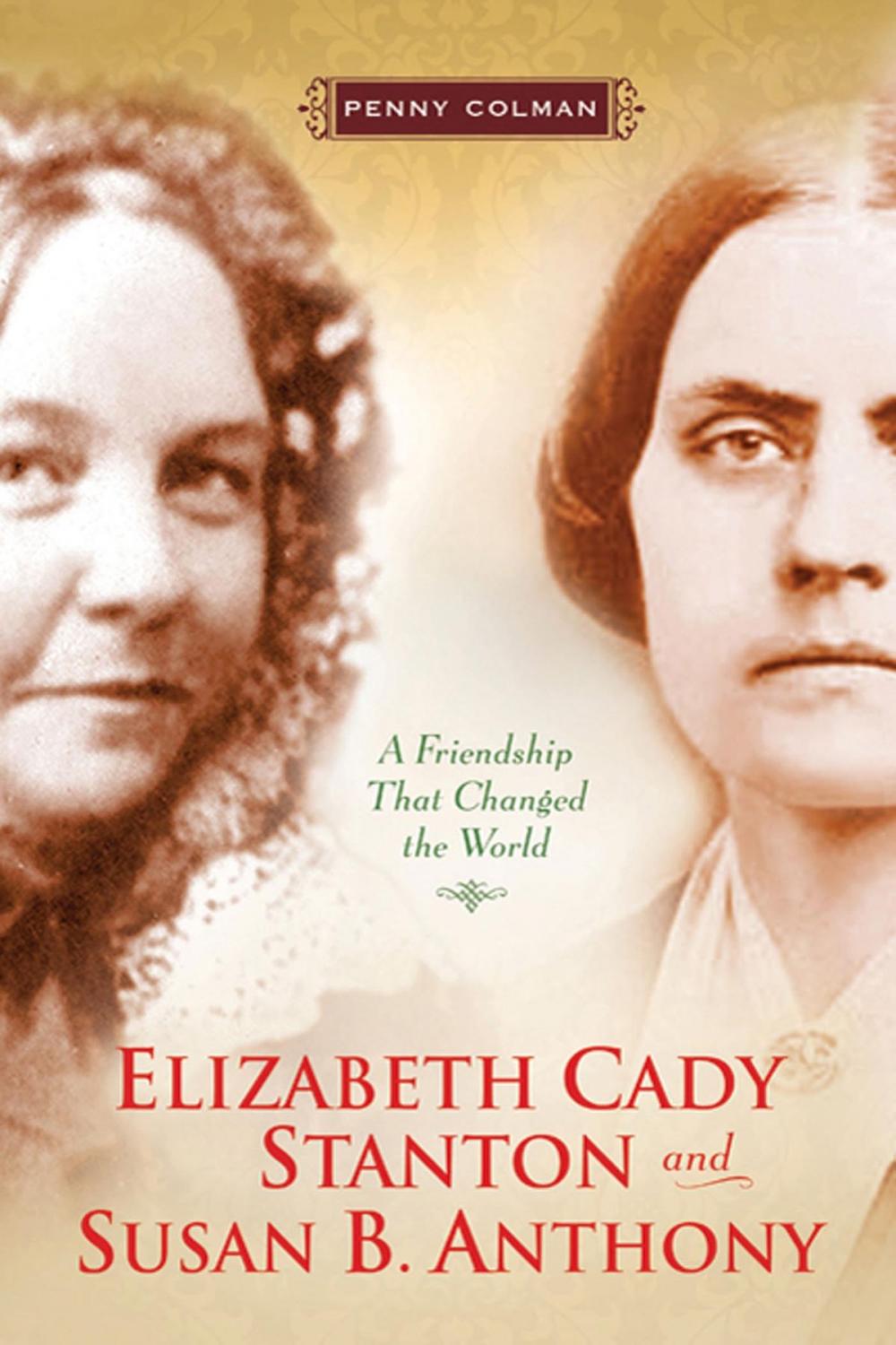 Big bigCover of Elizabeth Cady Stanton and Susan B. Anthony