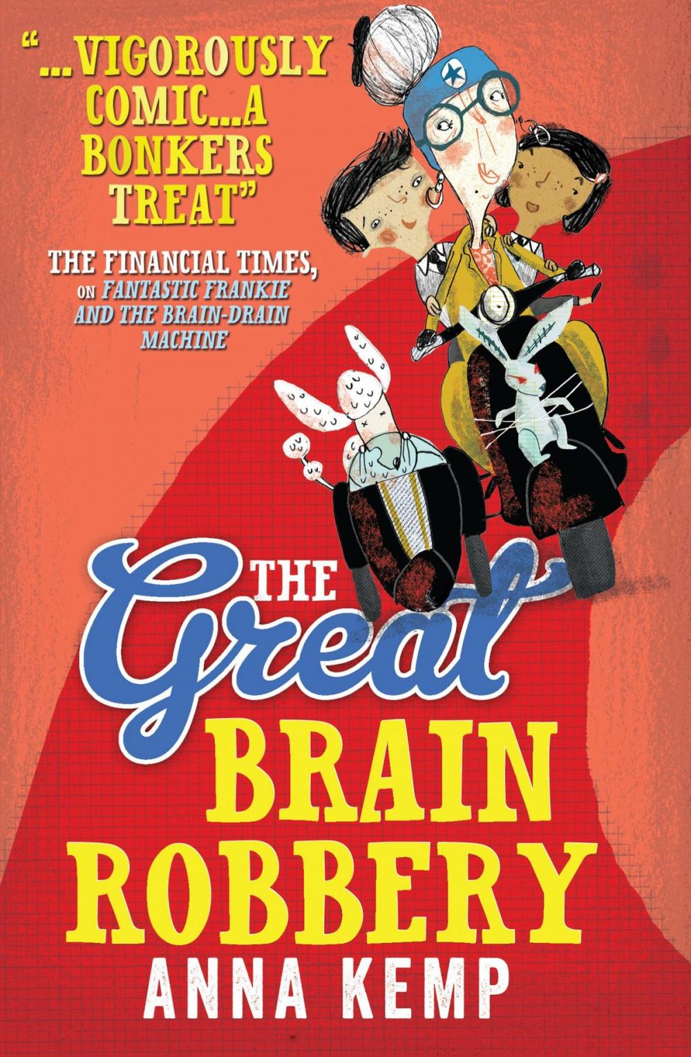 Big bigCover of The Great Brain Robbery