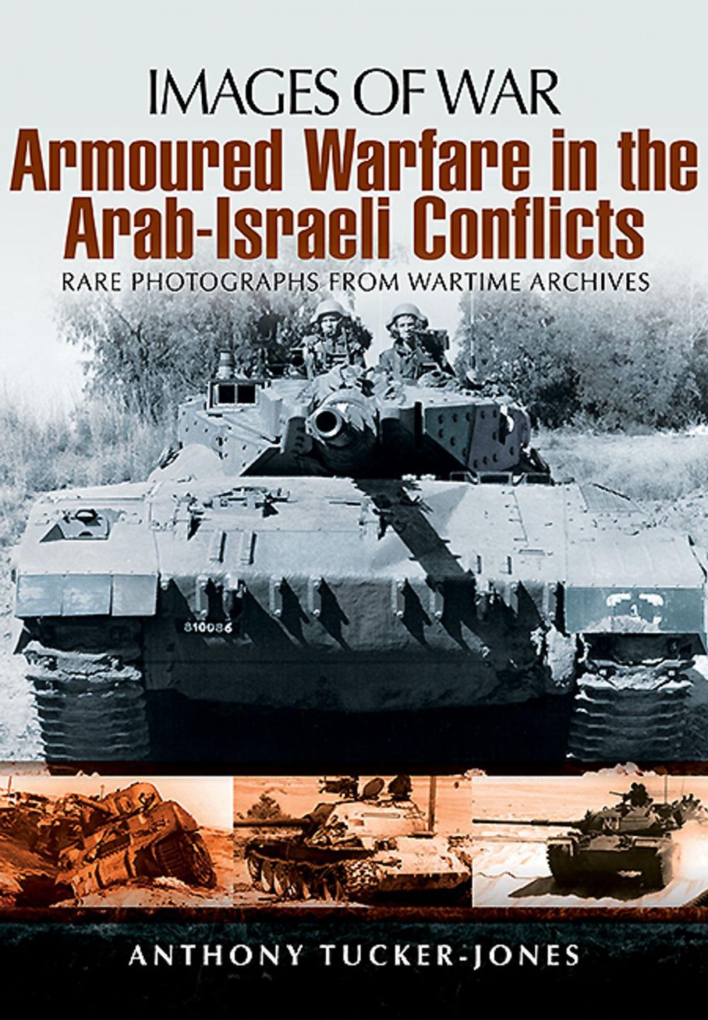 Big bigCover of Armoured Warfare in the Arab-Israeli Conflicts