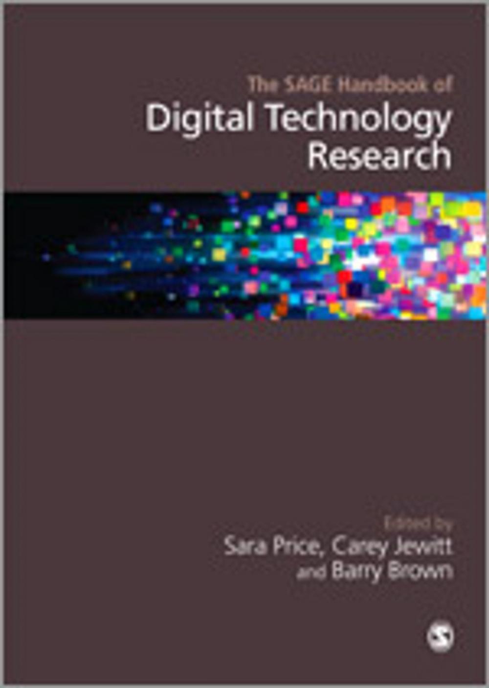 Big bigCover of The SAGE Handbook of Digital Technology Research