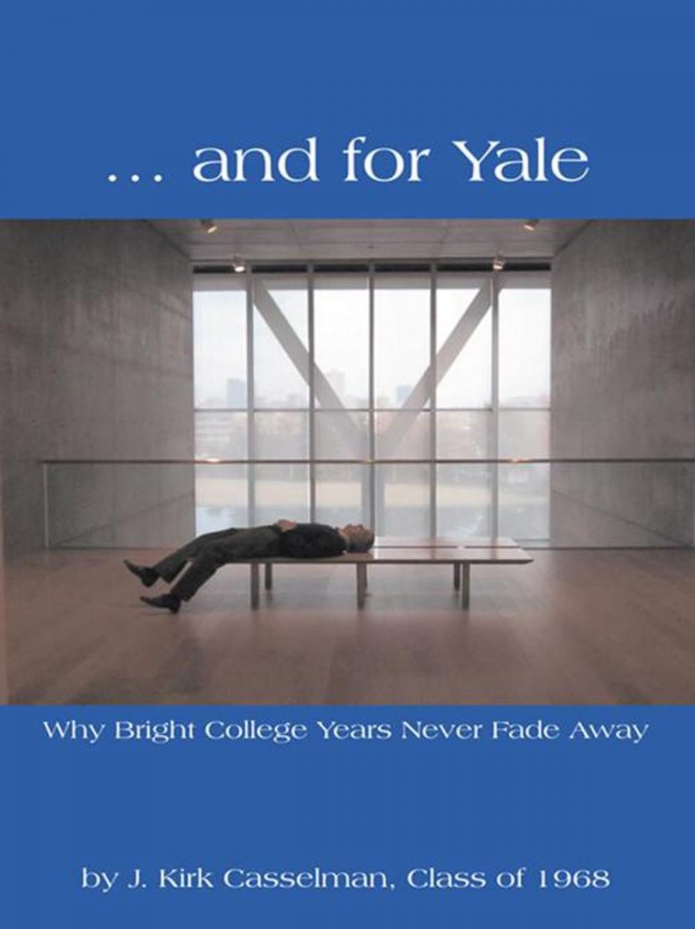 Big bigCover of … and for Yale