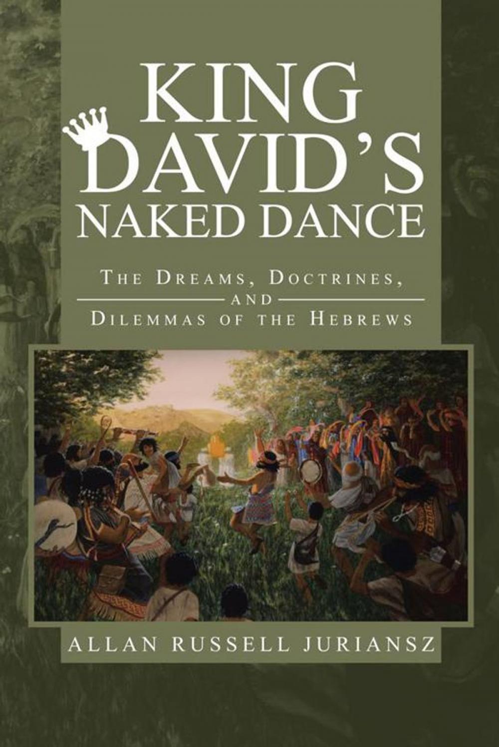 Big bigCover of King David’S Naked Dance