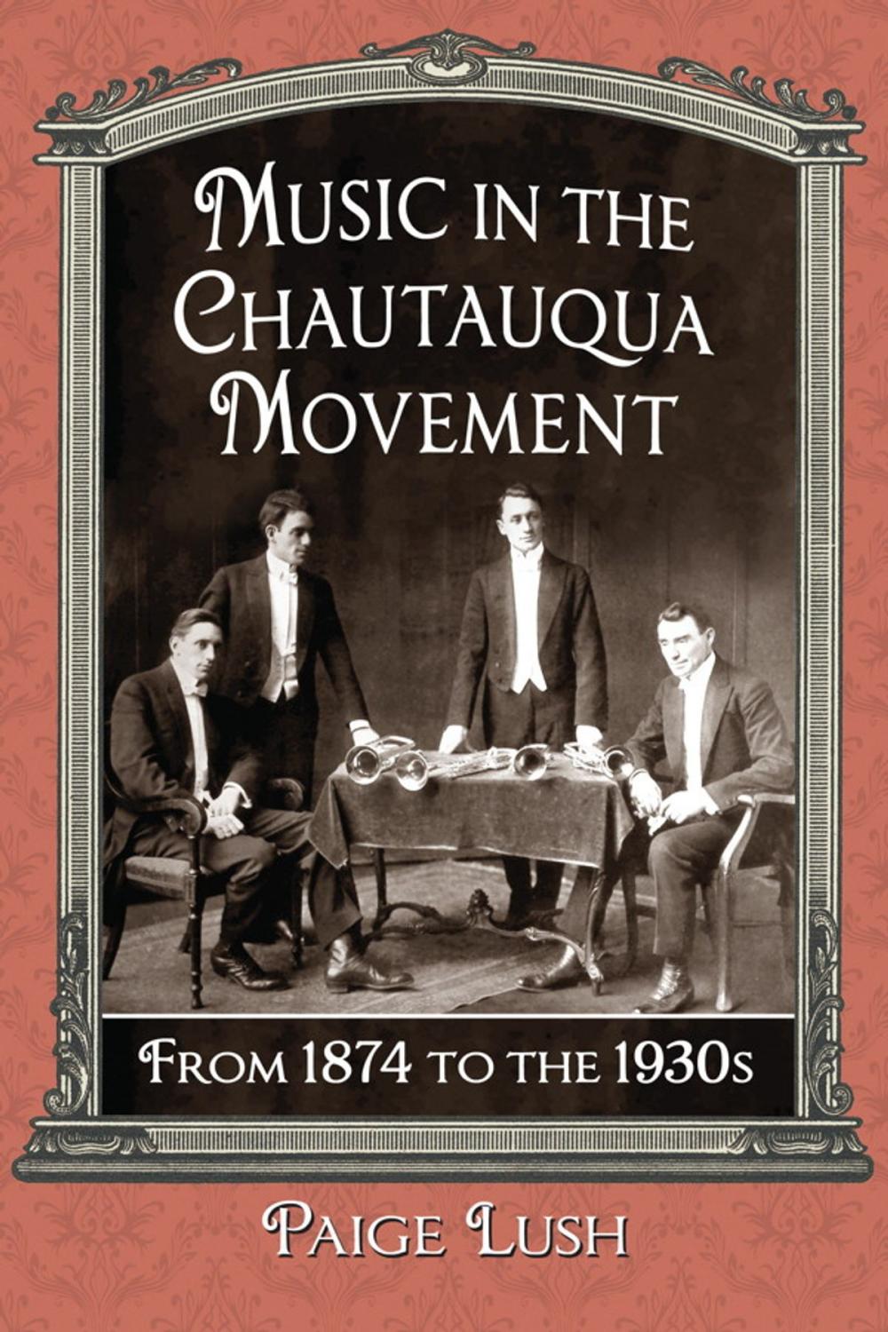 Big bigCover of Music in the Chautauqua Movement