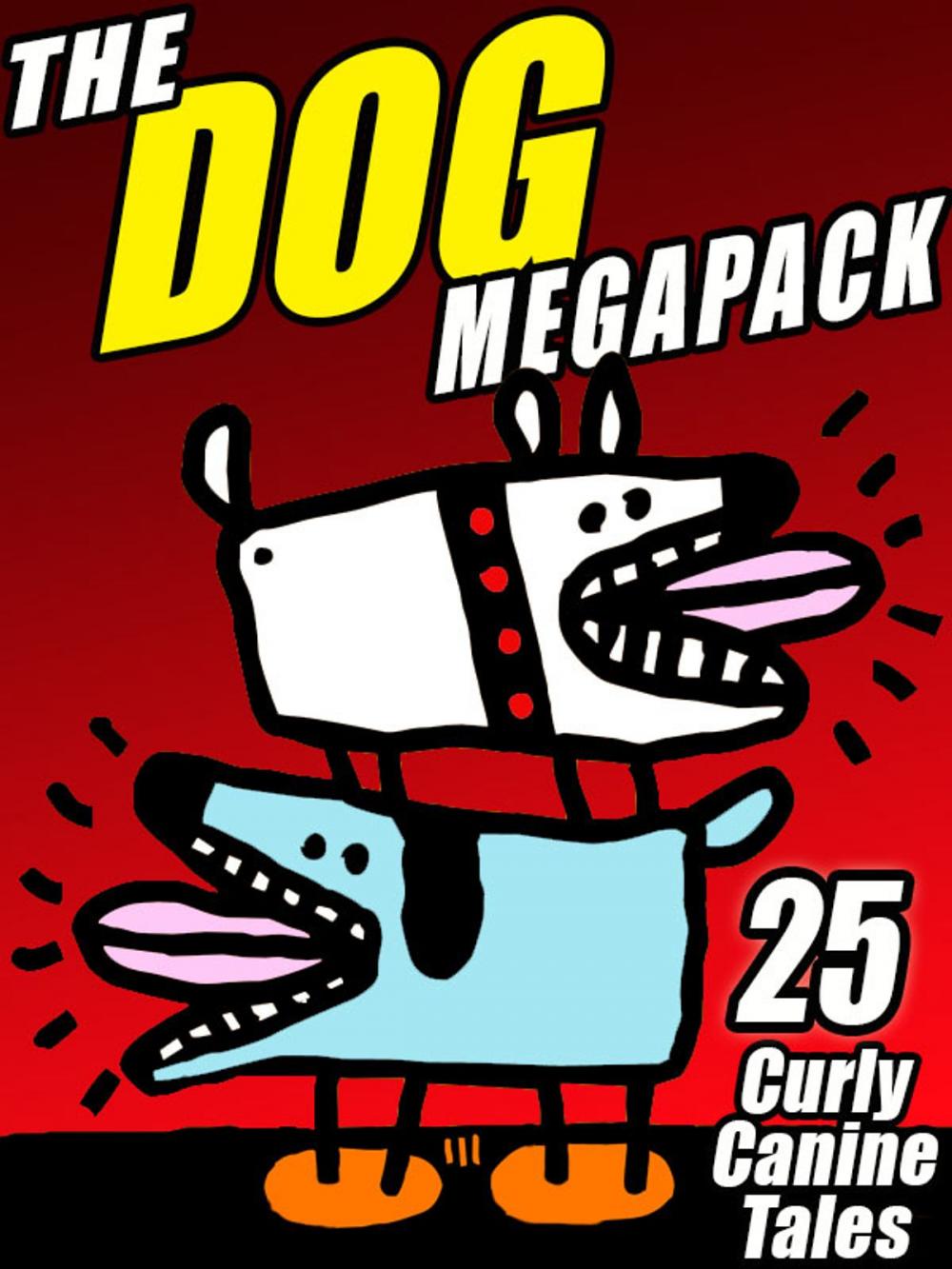 Big bigCover of The Dog MEGAPACK ®