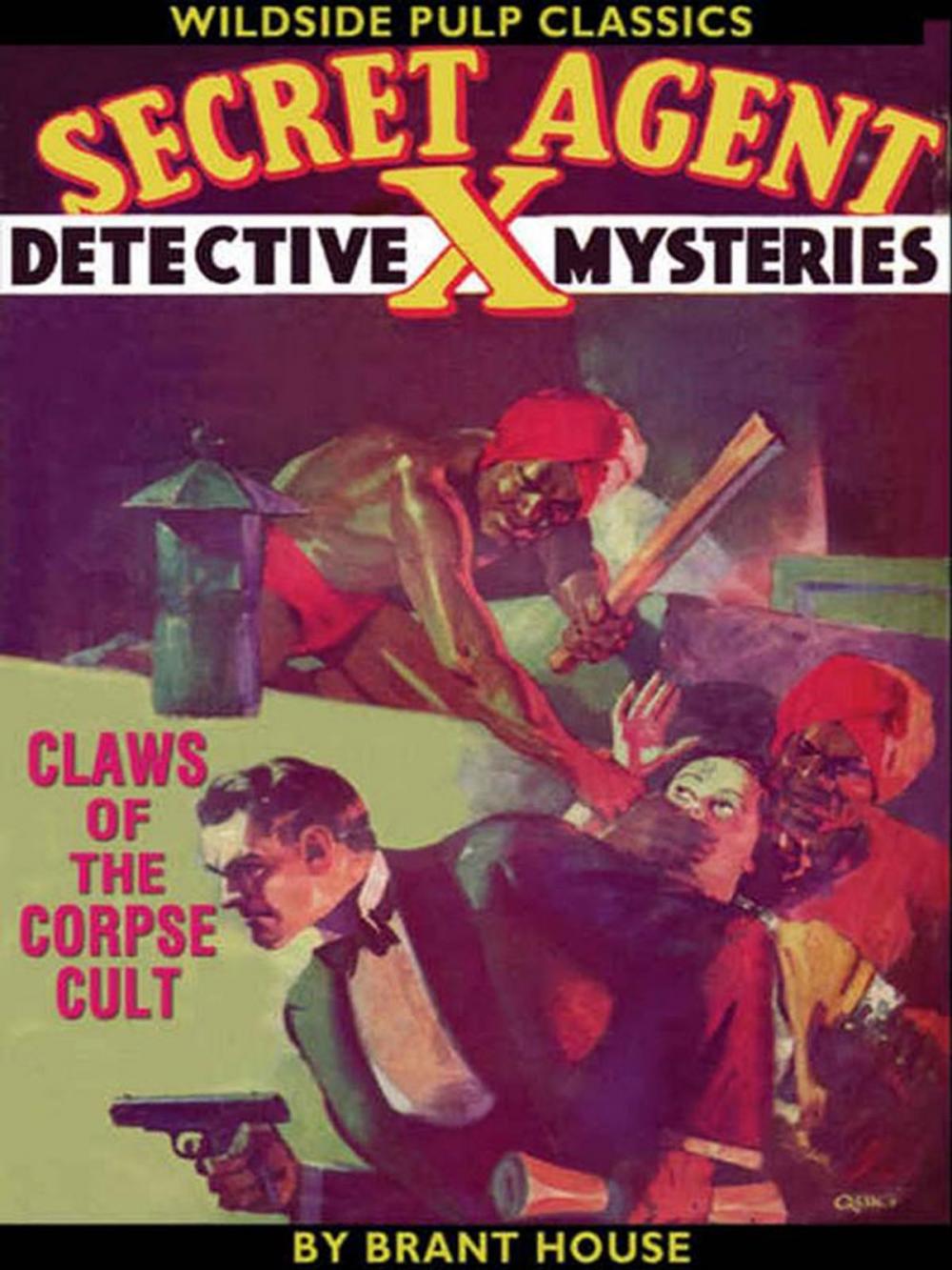 Big bigCover of Secret Agent X: Claws of the Corpse Cult