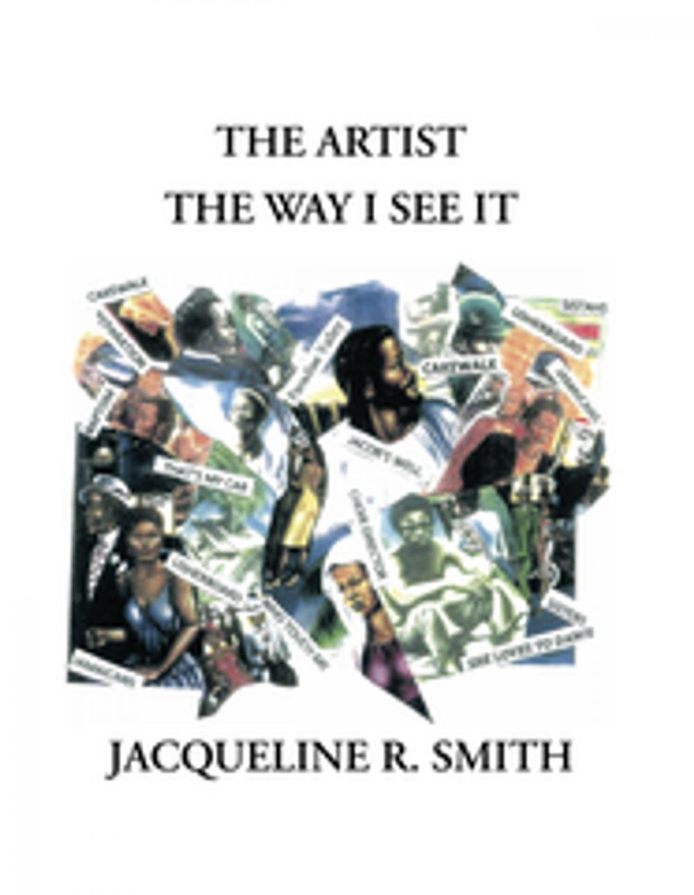 Big bigCover of The Artist the Way I See It