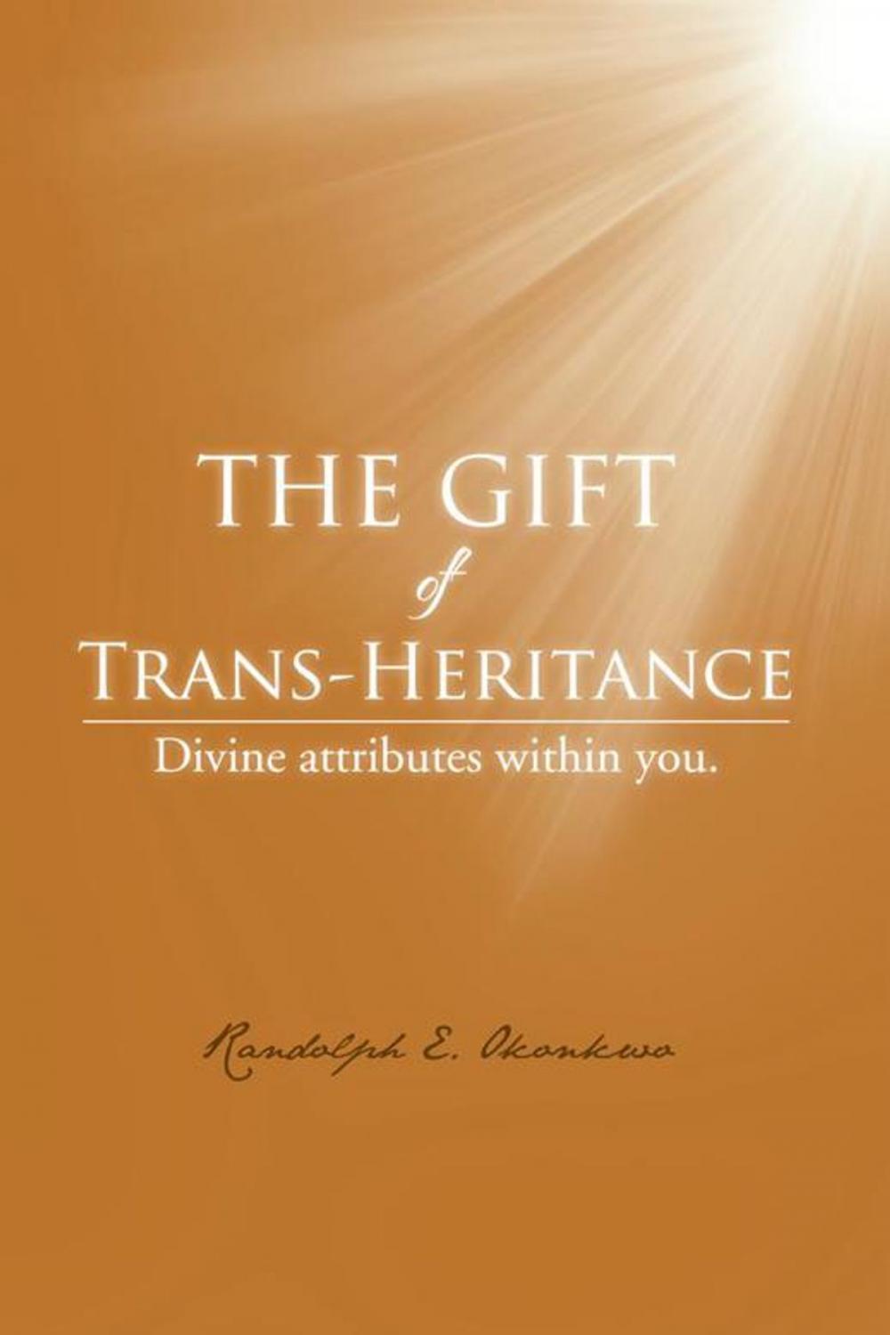 Big bigCover of The Gift of Trans-Heritance