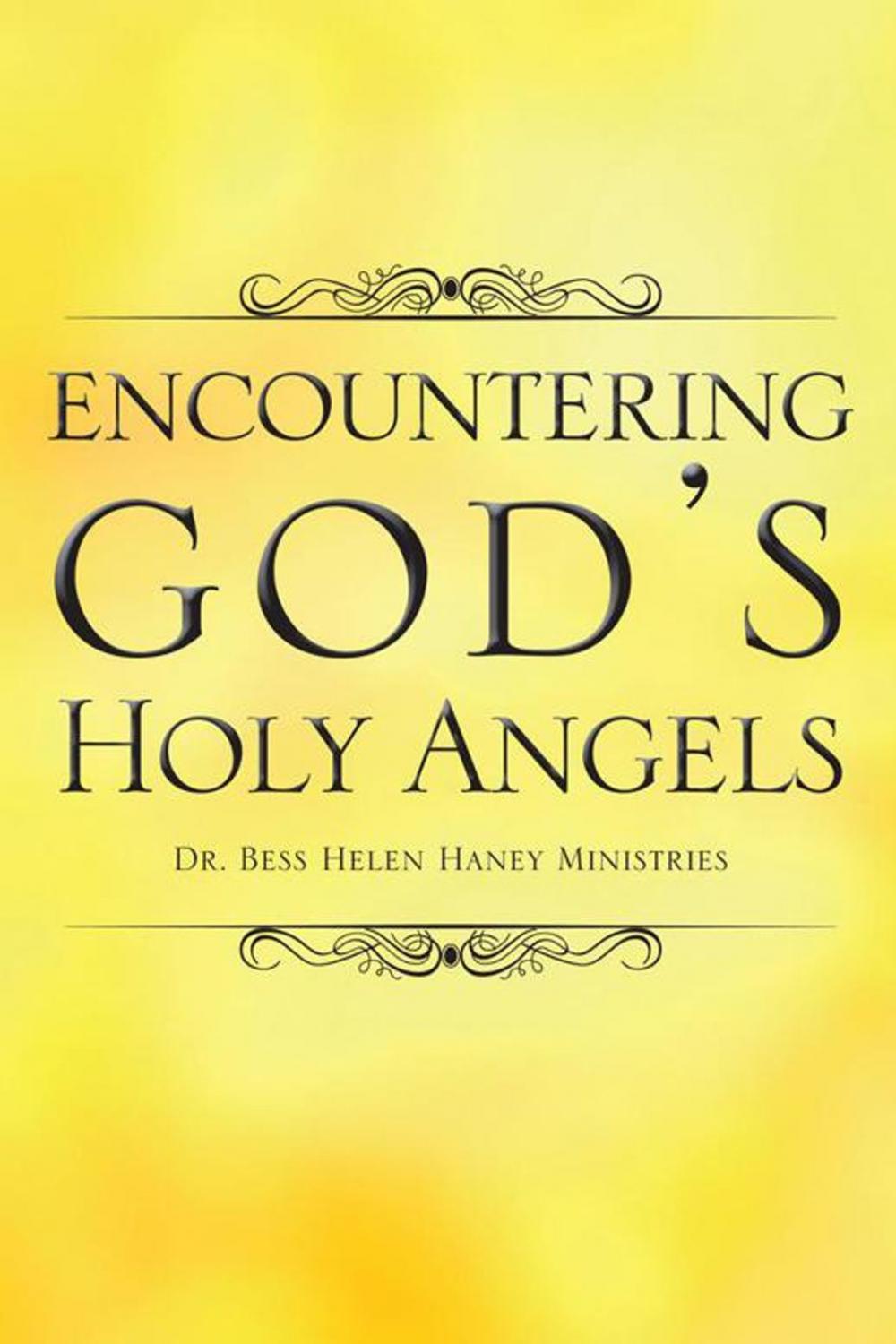 Big bigCover of Encountering God’S Holy Angels