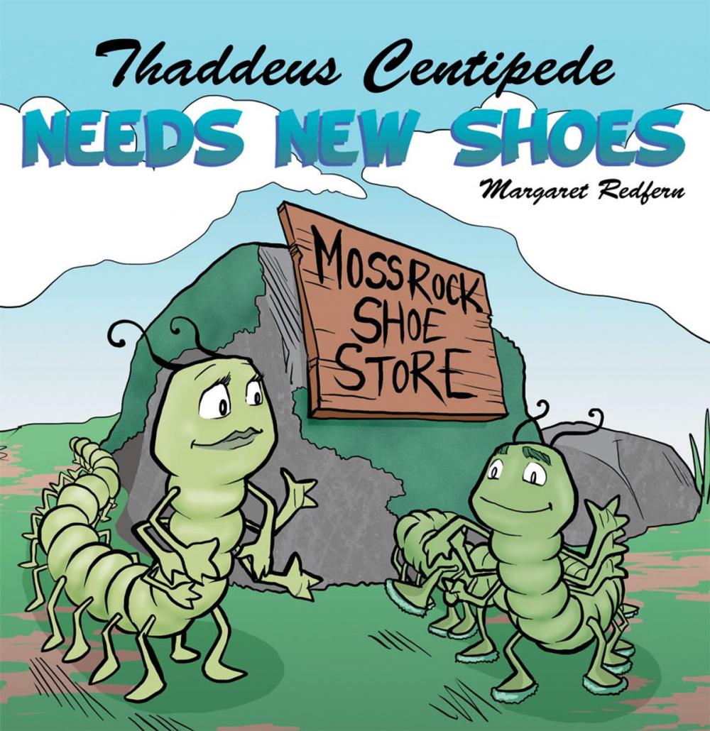 Big bigCover of Thaddeus Centipede Needs New Shoes