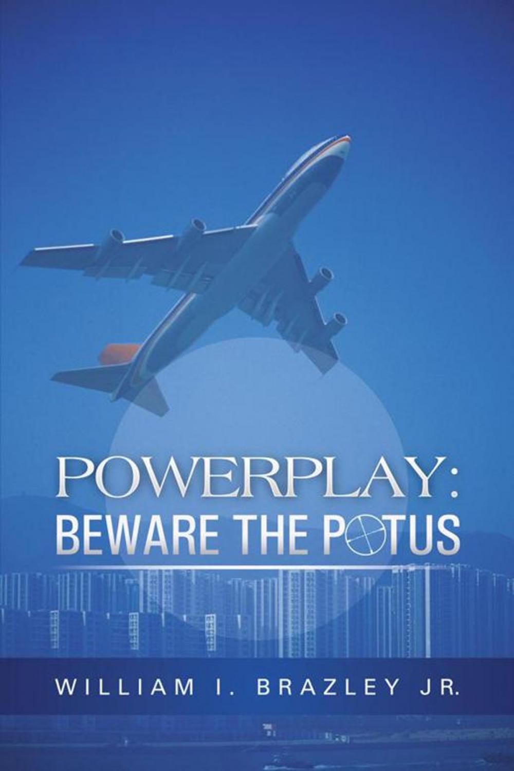 Big bigCover of Powerplay: Beware the Potus