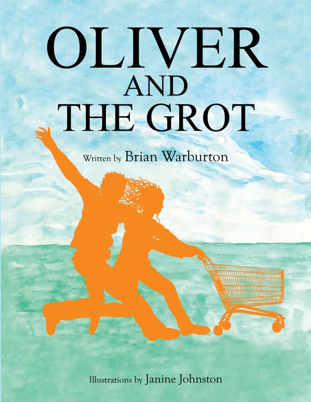 Big bigCover of Oliver and the Grot