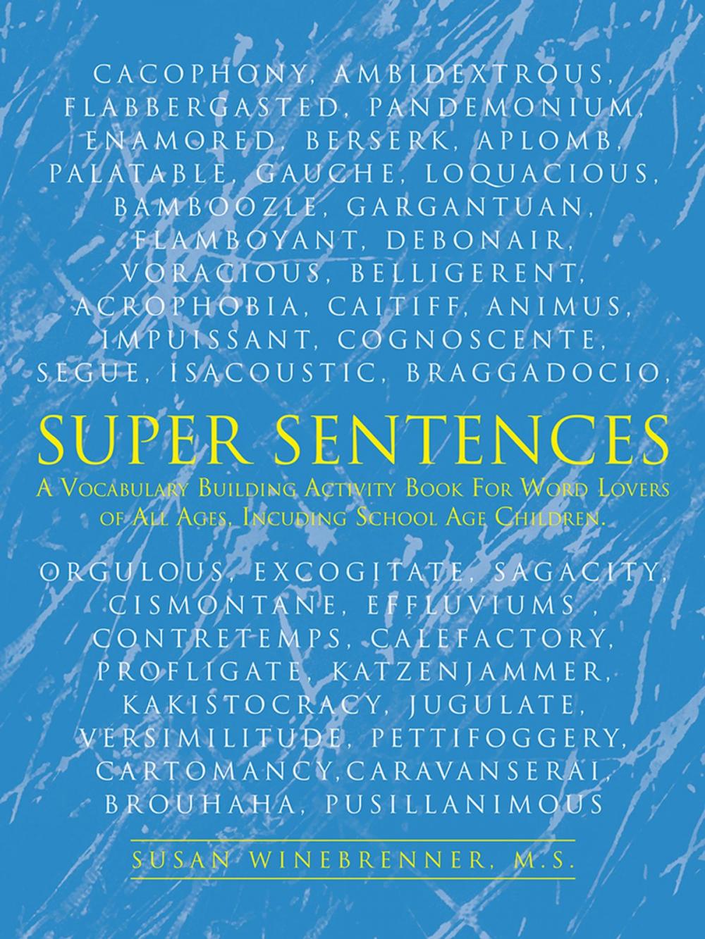 Big bigCover of Super Sentences