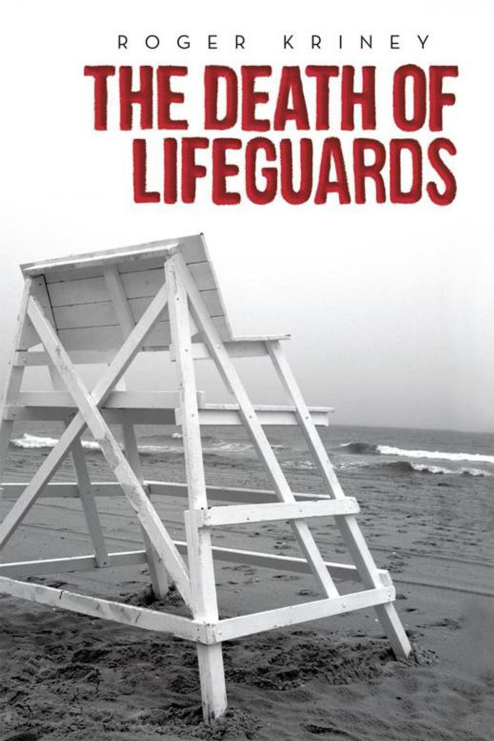 Big bigCover of The Death of Lifeguards