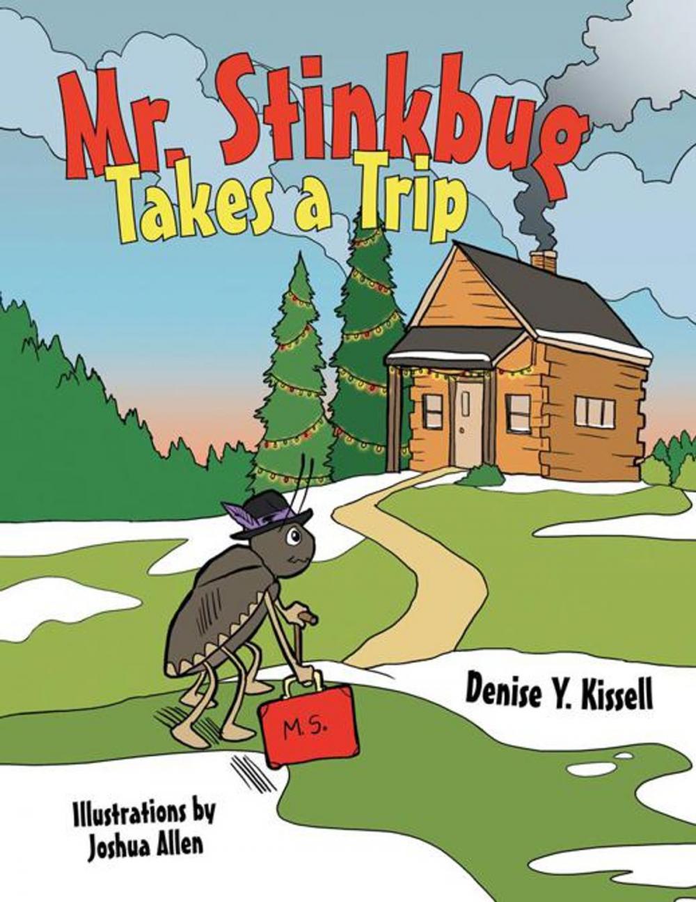 Big bigCover of Mr. Stinkbug Takes a Trip