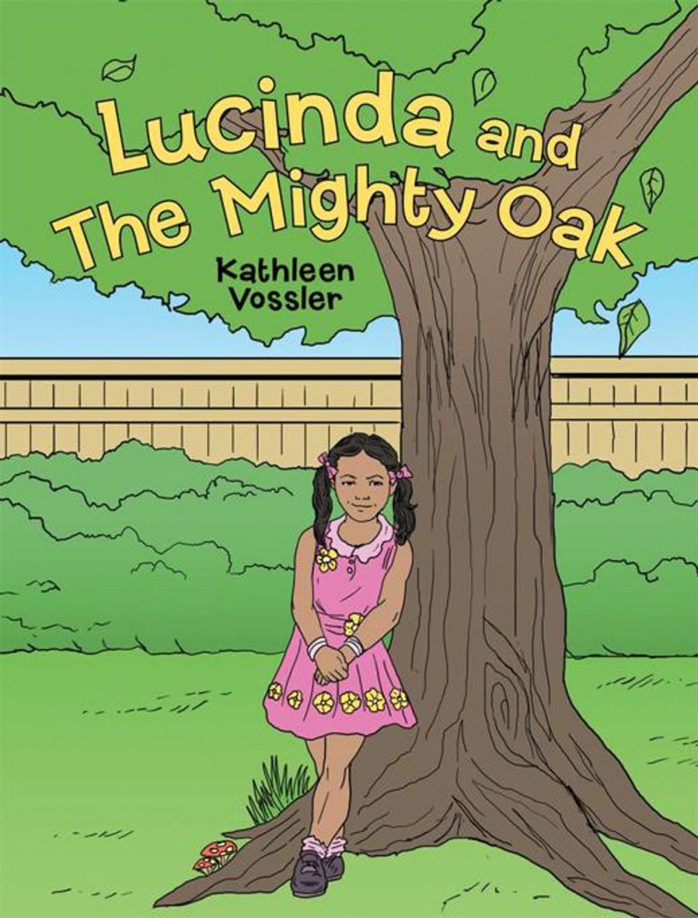 Big bigCover of Lucinda and the Mighty Oak