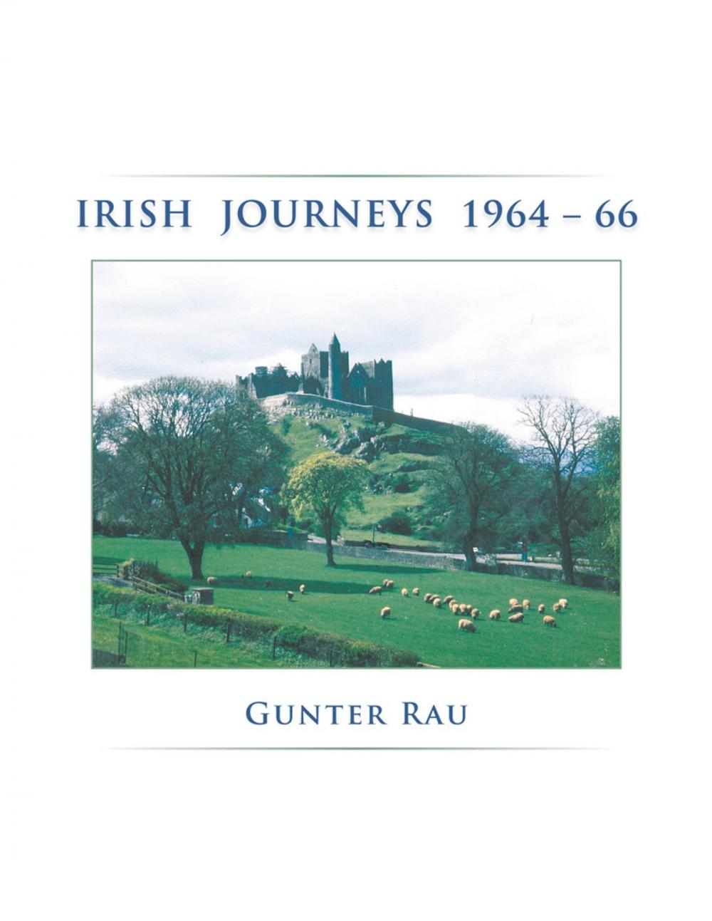 Big bigCover of Irish Journeys 1964-66