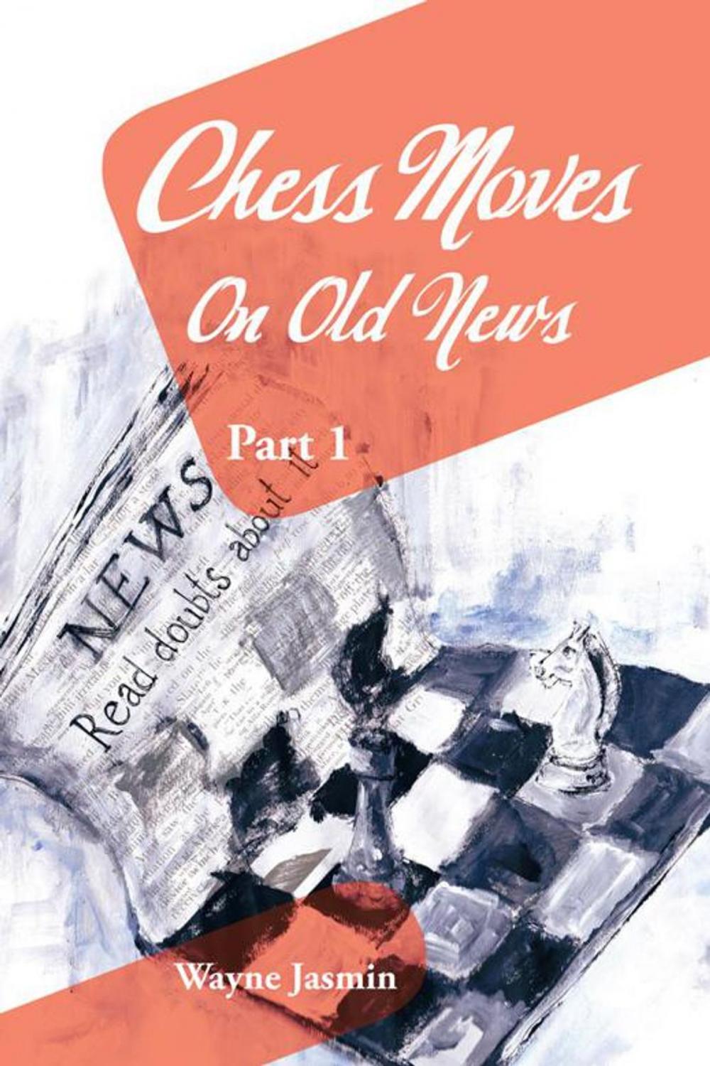 Big bigCover of Chess Moves on Old News