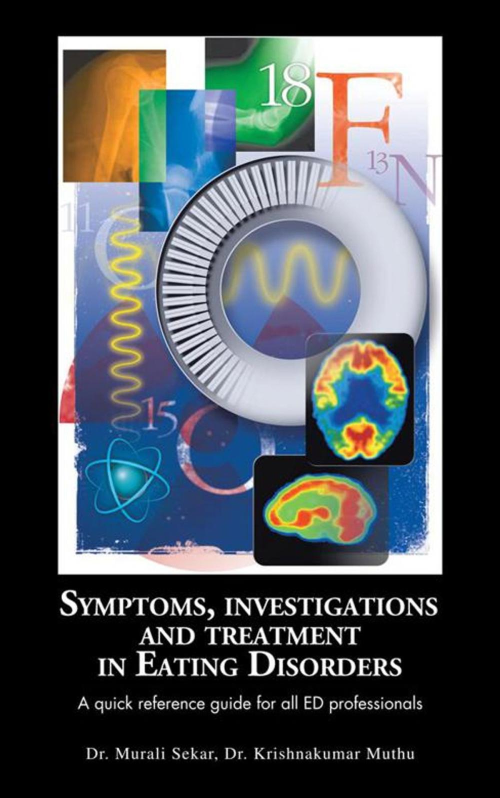 Big bigCover of Symptoms, Investigations and Treatment in Eating Disorders