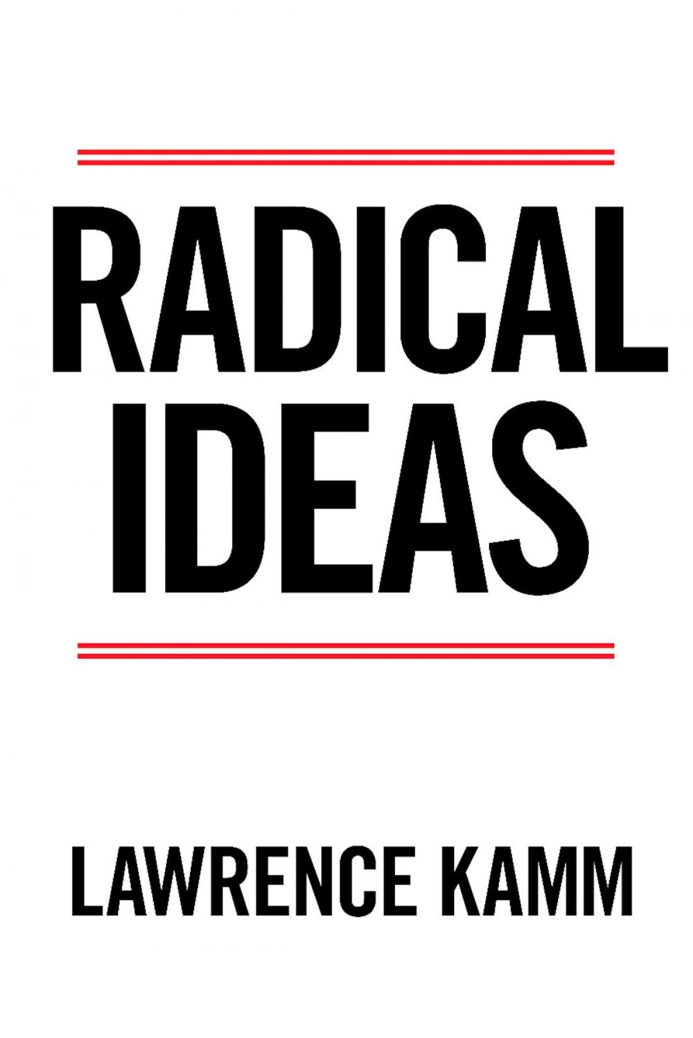 Big bigCover of Radical Ideas