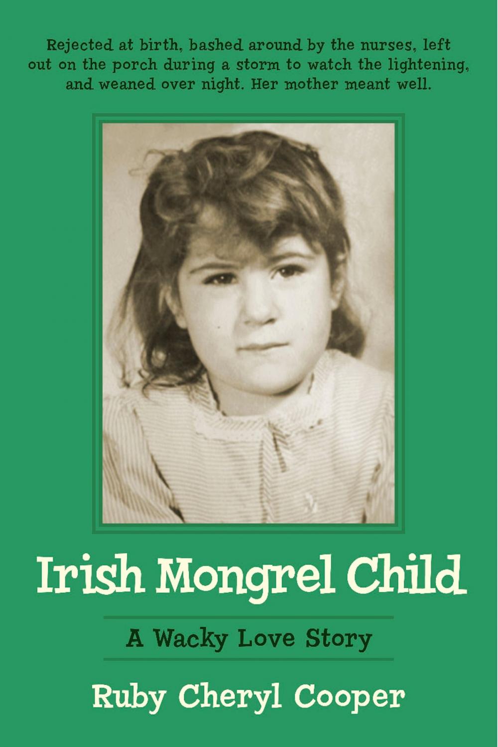 Big bigCover of Irish Mongrel Child