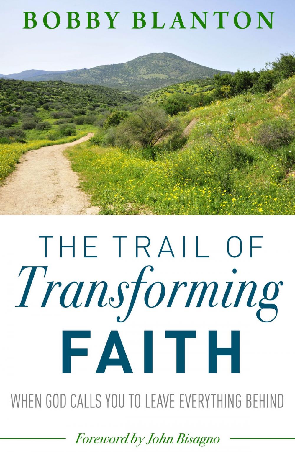 Big bigCover of The Trail of Transforming Faith