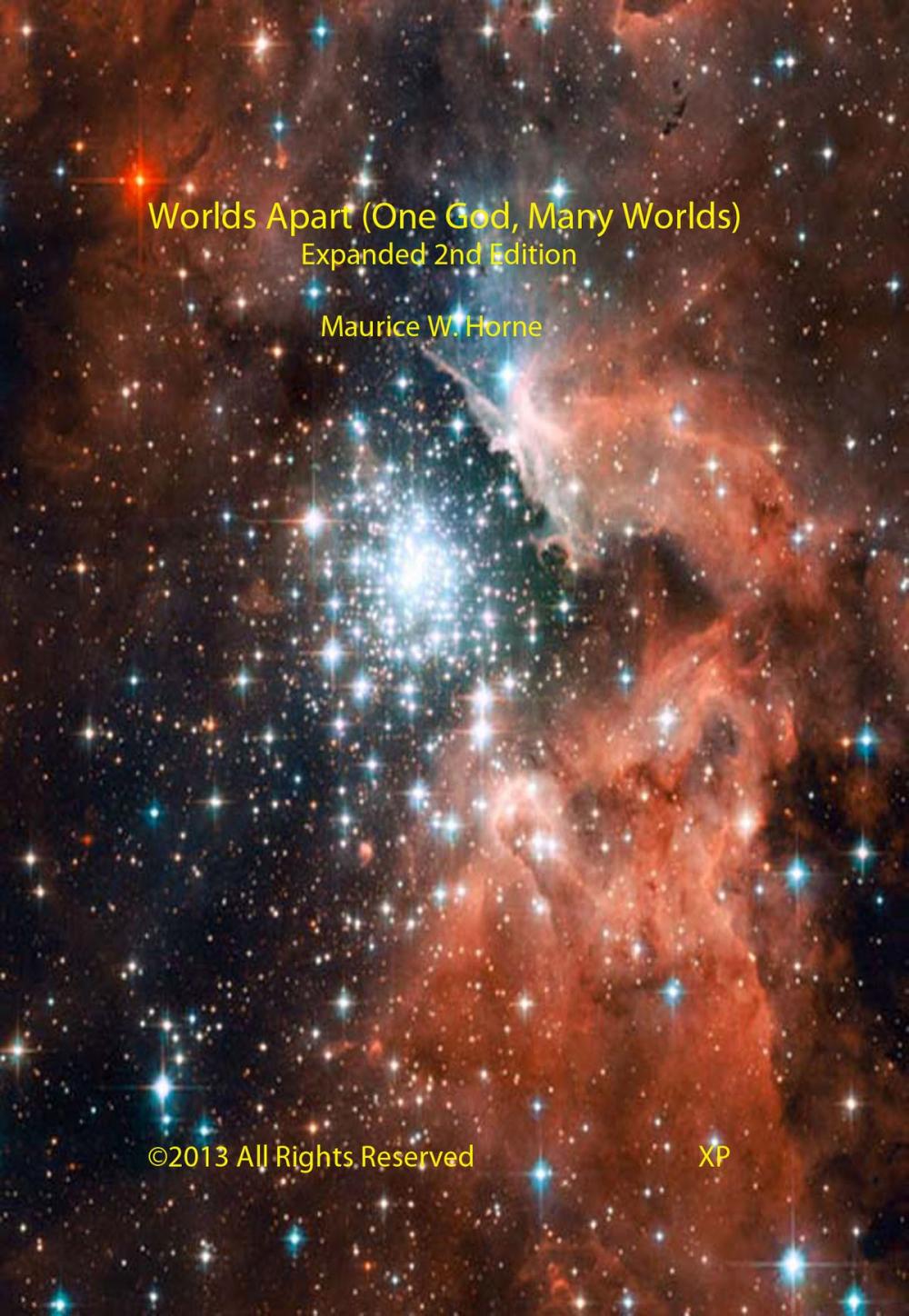 Big bigCover of Worlds Apart (One God, Many Worlds) Expanded 2nd Edition