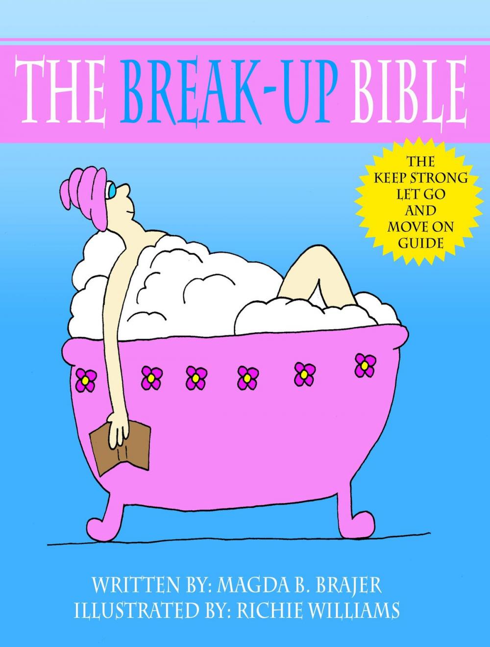 Big bigCover of The Break-up Bible