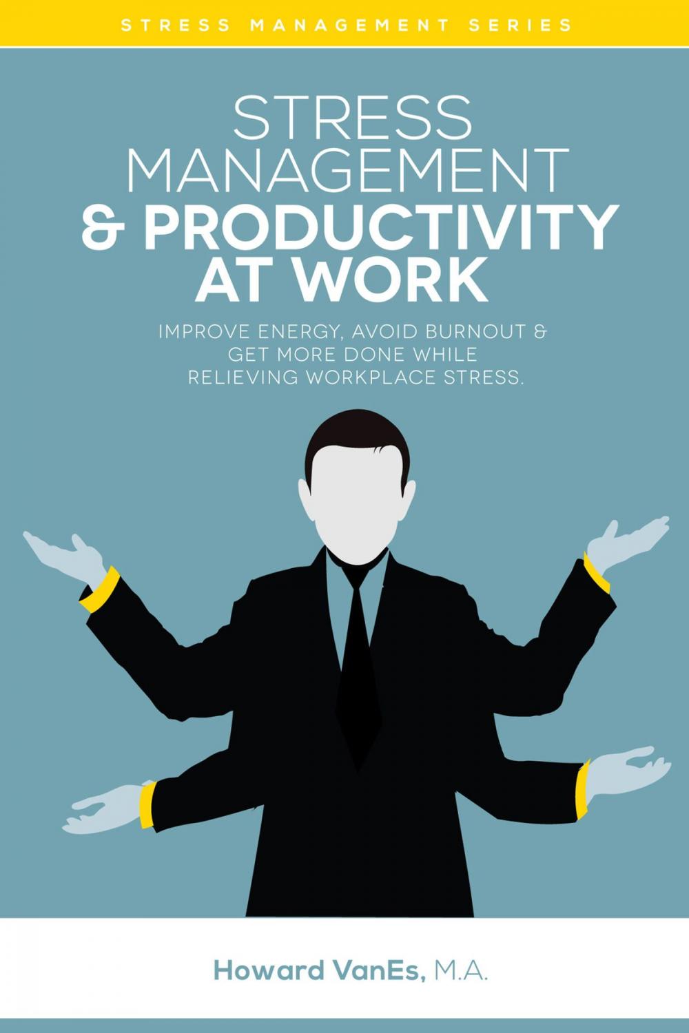 Big bigCover of Stress Management & Productivity at Work