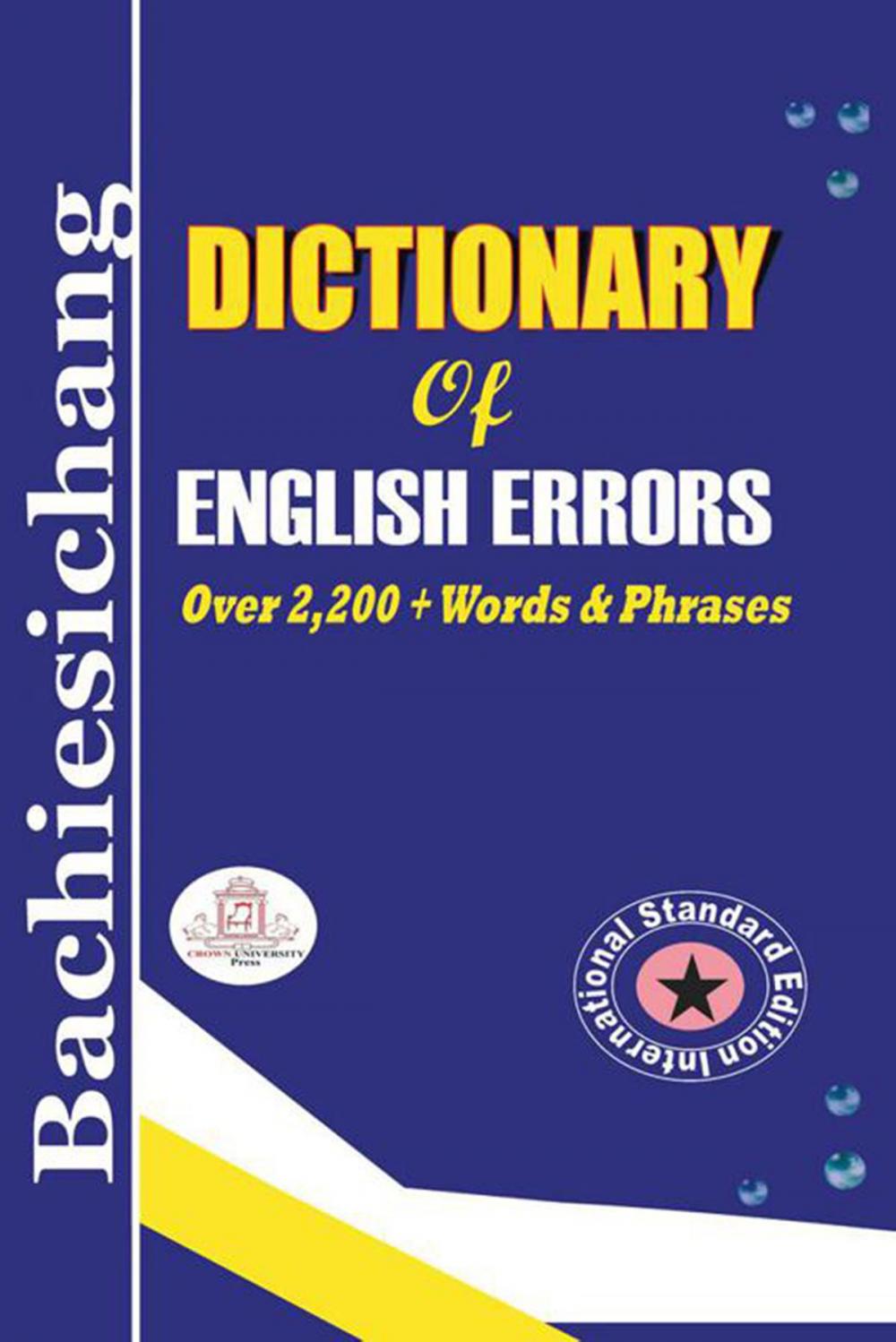 Big bigCover of Bachiesichang Dictionary of English Errors