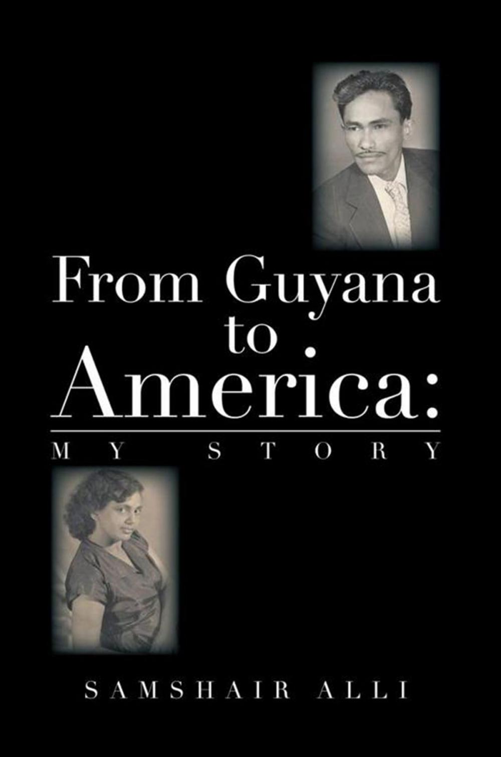 Big bigCover of From Guyana to America