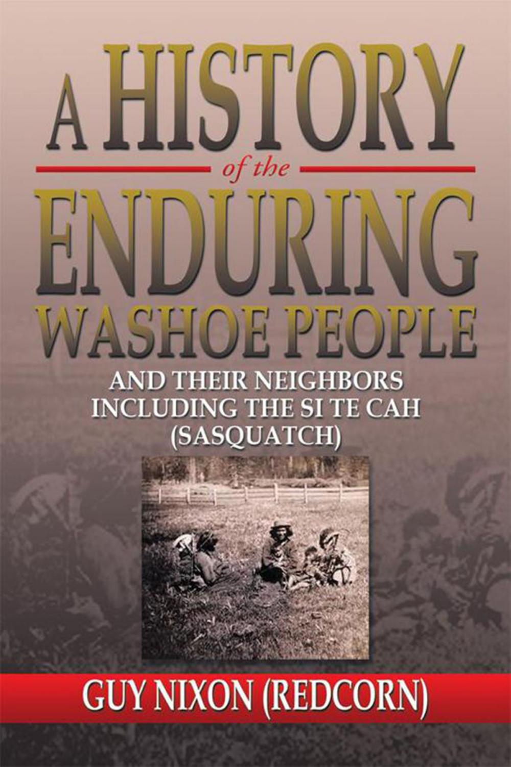 Big bigCover of A History of the Enduring Washoe People