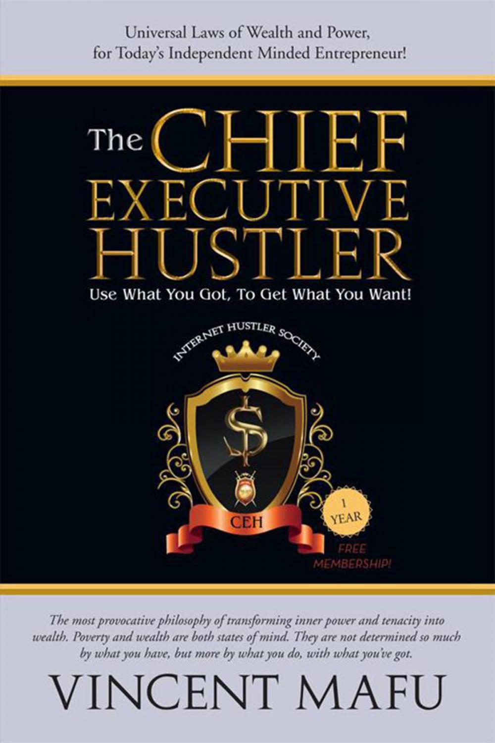 Big bigCover of The Chief Executive Hustler