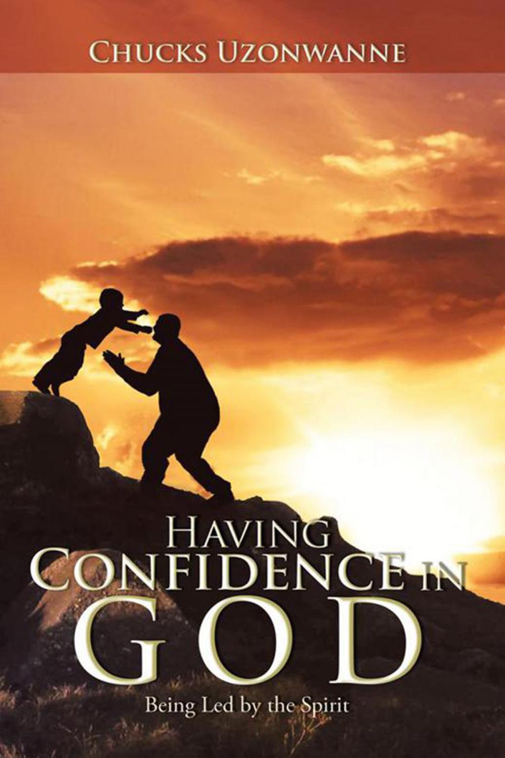 Big bigCover of Having Confidence in God